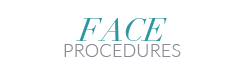 Face Procedures