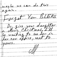 Patient handwritten testimonial part 2 of 2:: I guessed that but I'm a curious person. I was going to ask you afterwards if the ectodermie, mesedermis, and endodermic cells could be in any way correlated with xylem, cambium and phloem tissues of plants. But our discussion was over. Maybe your daughter could answer.  As for your two good looking ladies, they were great couldn't be better. Your Cleopatra with her dark eyes and luscious... held it all. Stephanie is a kick. Always giving me that first class presentation to the room. Attitude is What counts, so keep it up I will always remember everyones help. Who knows, maybe we can do this. again.   Forget You BLERIS  Dr give your daughter a merry Christmas. I'll be waiting to see her in her new office, next to yours.