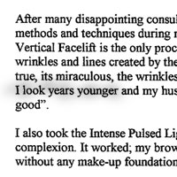 Dear Dr. Kulick, First of all, I would like to say, Thank you, thank you for what you have done to my face. I truly appreciate your excellent skills in the Vertical Facelift and Brow lift and I am very happy with the results. Until early last year, I had been very depressed and unhappy. I isolated myself from all my friends and refused to go out for almost 5 years. This is because a plastic surgeon in Palo Alto changed the way I looked after my face lift procedure by him. All my life, I had been very happy and loved the way I look until after that miserable procedure. After a lot of research and talking to other surgeons, fortunately I found Dr. Kulick, a very talented, detailed and skilled plastic surgeon. After many disappointing consultation with other surgeons, I was intrigued by your methods and techniques during my first visit. I believe your recommendation, the Vertical Facelift is the only procedure that can solve my problem, remove the additional wrinkles and lines created by the other doctor and restore some of my original look. It's true, its miraculous, the wrinkles and ugly lines were gone immediately after the surgery. I look years younger and my husband said, My young wife came back, your doctor is good. I also took the Intense Pulsed Light process to restore my healthy and young-looking face complexion. It worked; my brown spots and sun damage were gone. Now, I can go out without any make-up foundation except lots of spf30 to protect my new face from the sun. Thanks again, Dr. Kulick., you are not only fixed my face and you also restore my confidence and happiness in my life. I definitely will recommend you to all my friends.